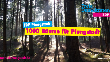 FDP Pfungstadt - 1000 Bäume